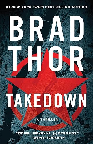 Takedown A Thriller (Scot Harvath Book 5)