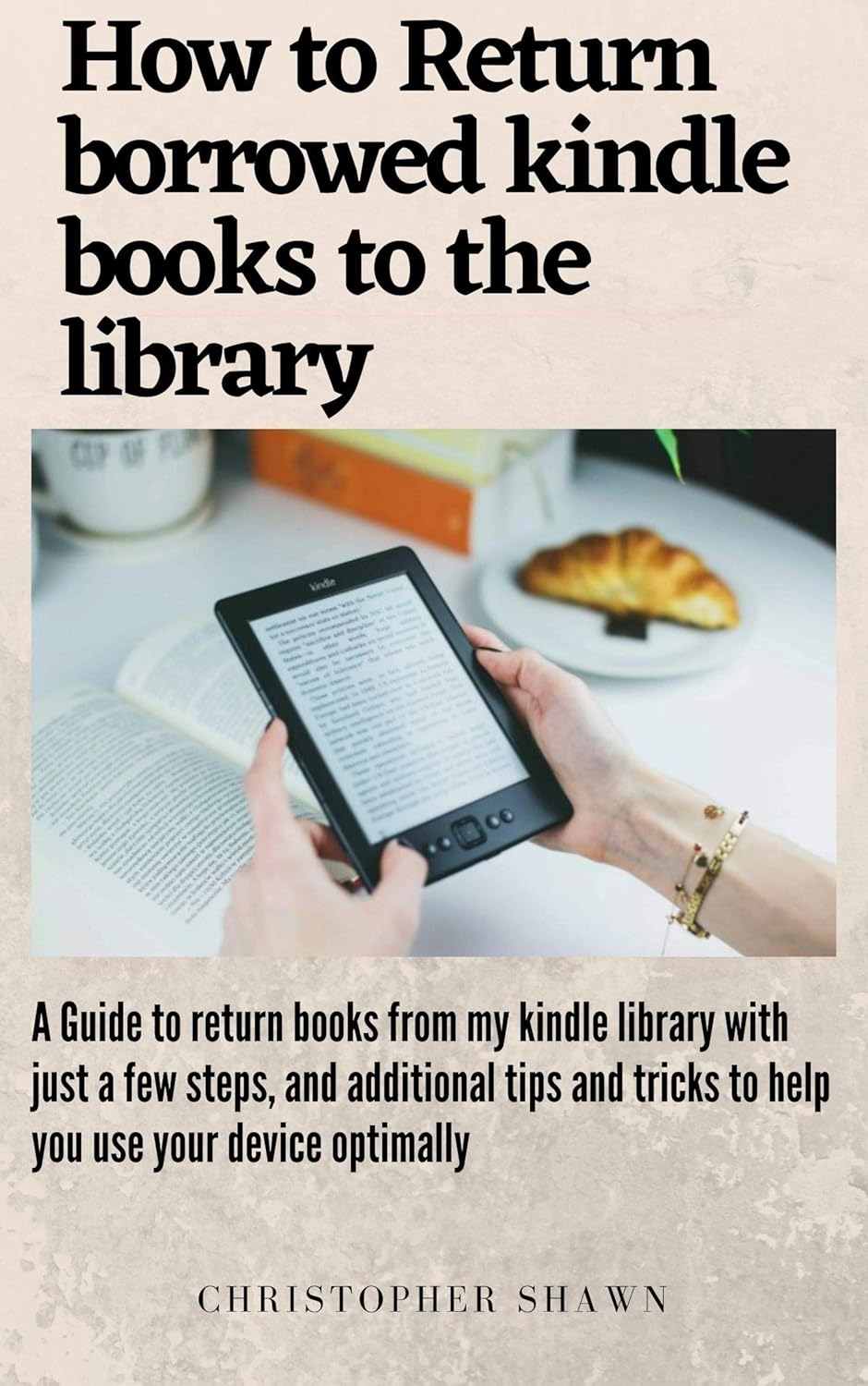 How to Return borrowed kindle books A Guide to return