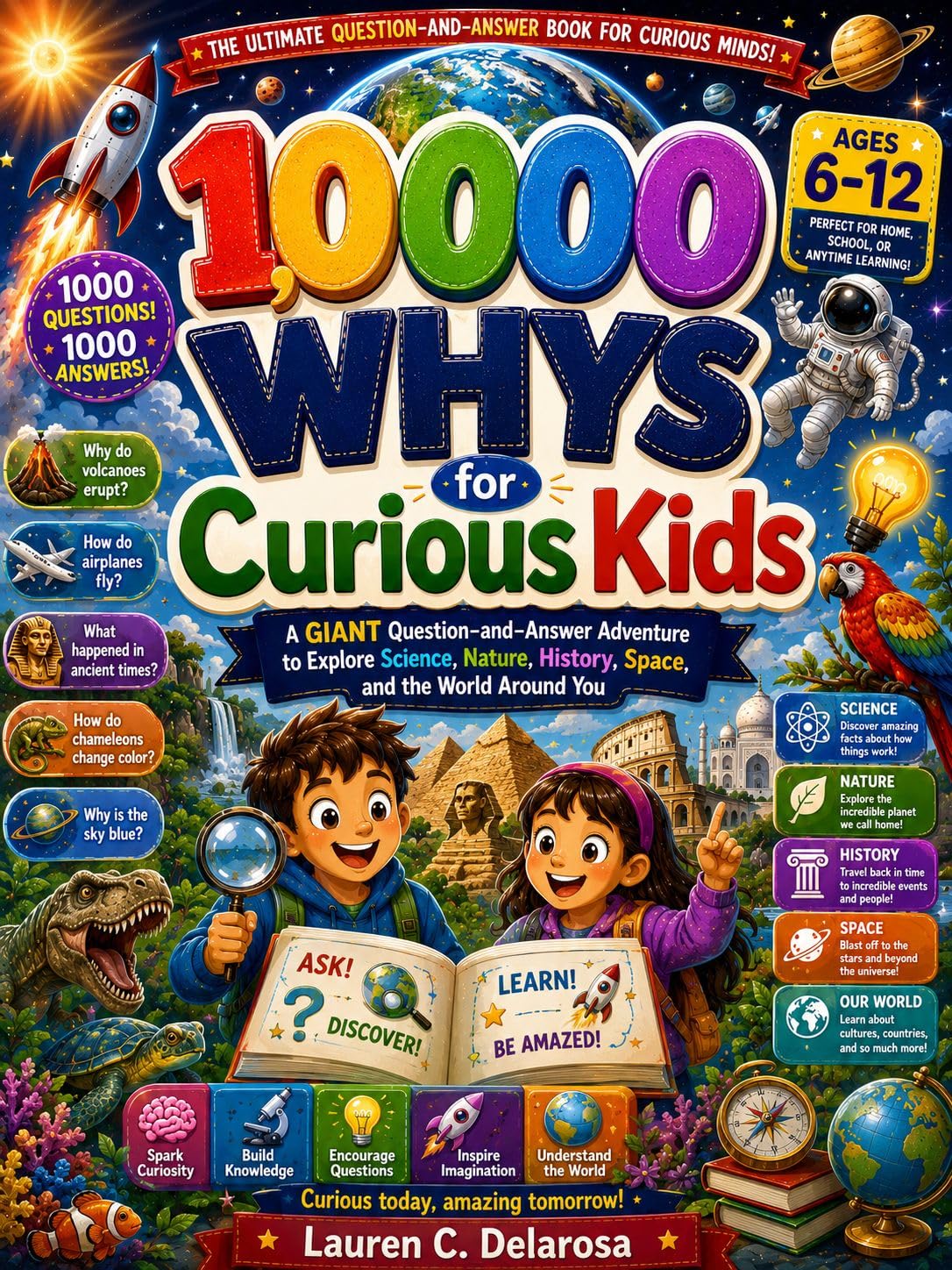 100,000 Whys For Curious Kids