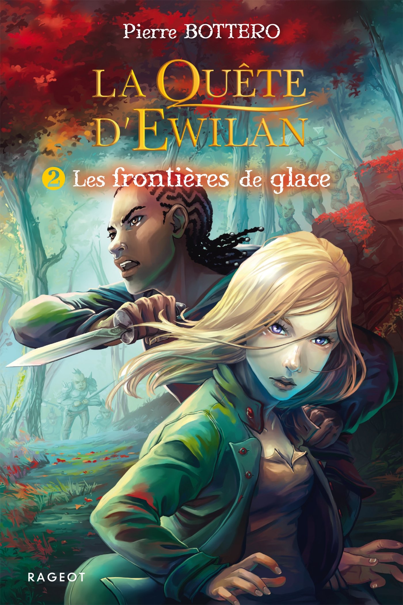 La quête d'Ewilan T2 : les frontières de glace (Ewilan (2))