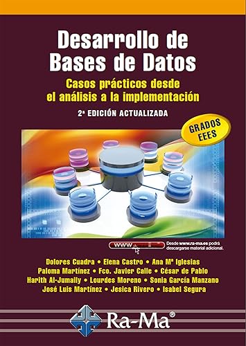 Desarrollo de Bases de Datos. Casos prácticos desde el análisis a la implementación. 2ª edición actualizada (Profesional)
