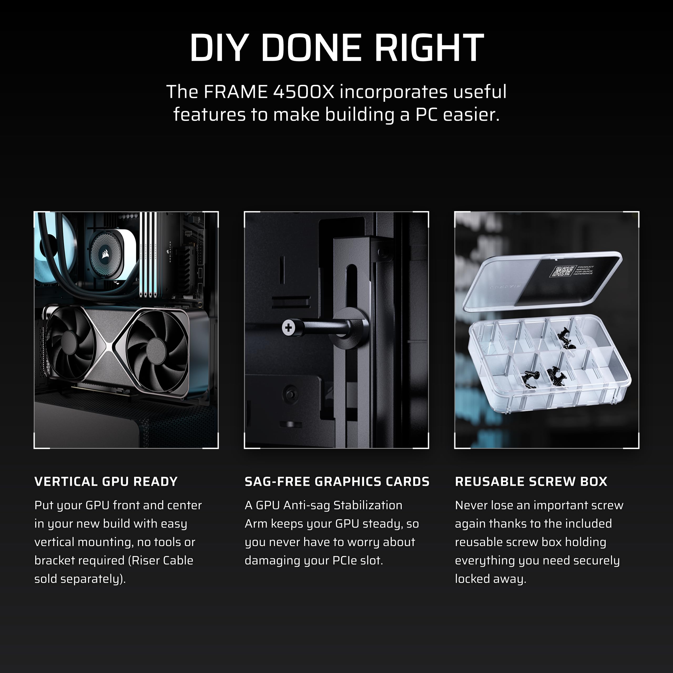 CORSAIR FRAME 4500X RS-R ARGB Panoramic Glass Mid-Tower PC Case – InfiniRail Mounting System, Fits Dual 360mm Radiators, GPU Anti-Sag, 3x RS120R Fans Included – Black — view 11