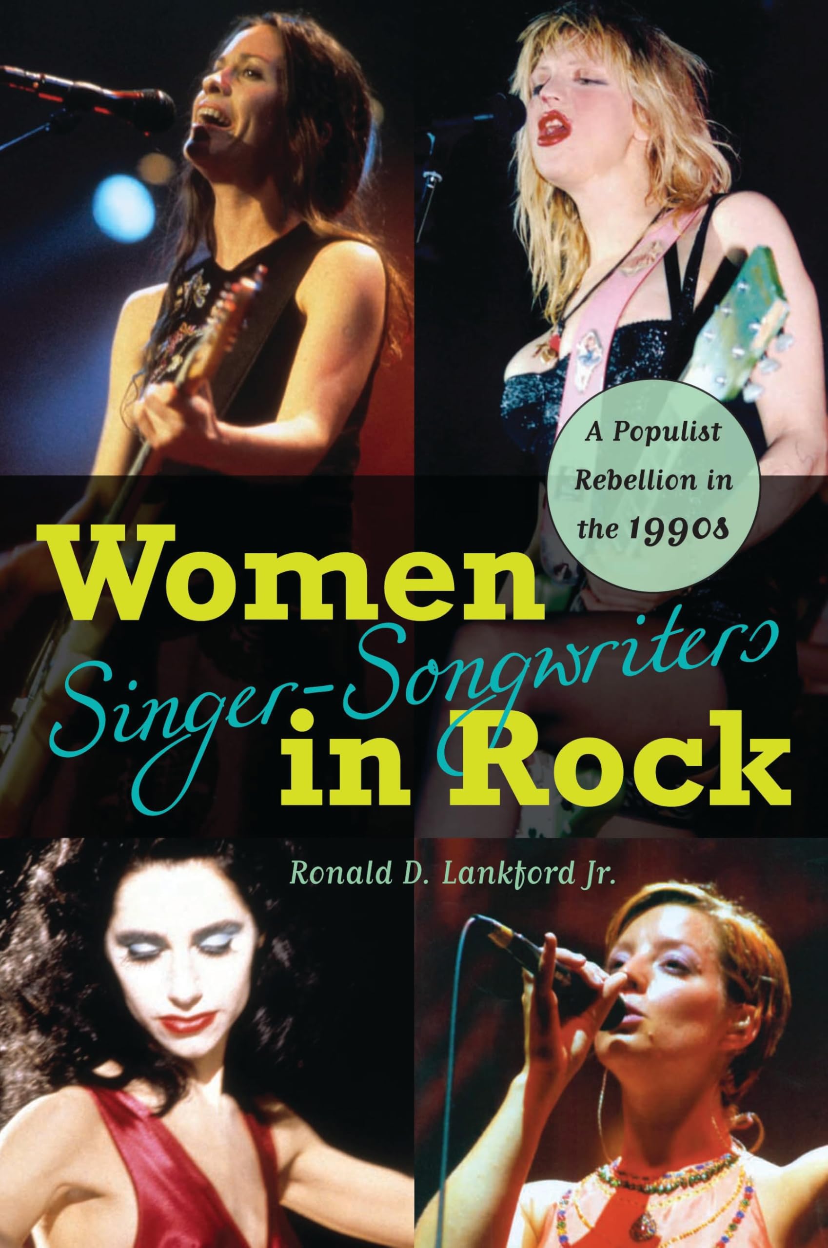 Women Singer-Songwriters in Rock : l'ouvrage pour comprendre la musique des 90s