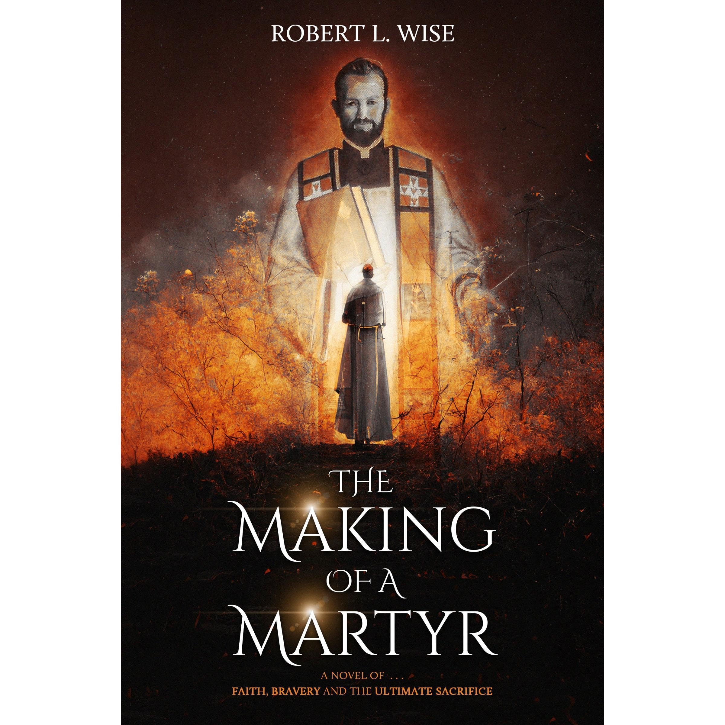 The Making of a Martyr