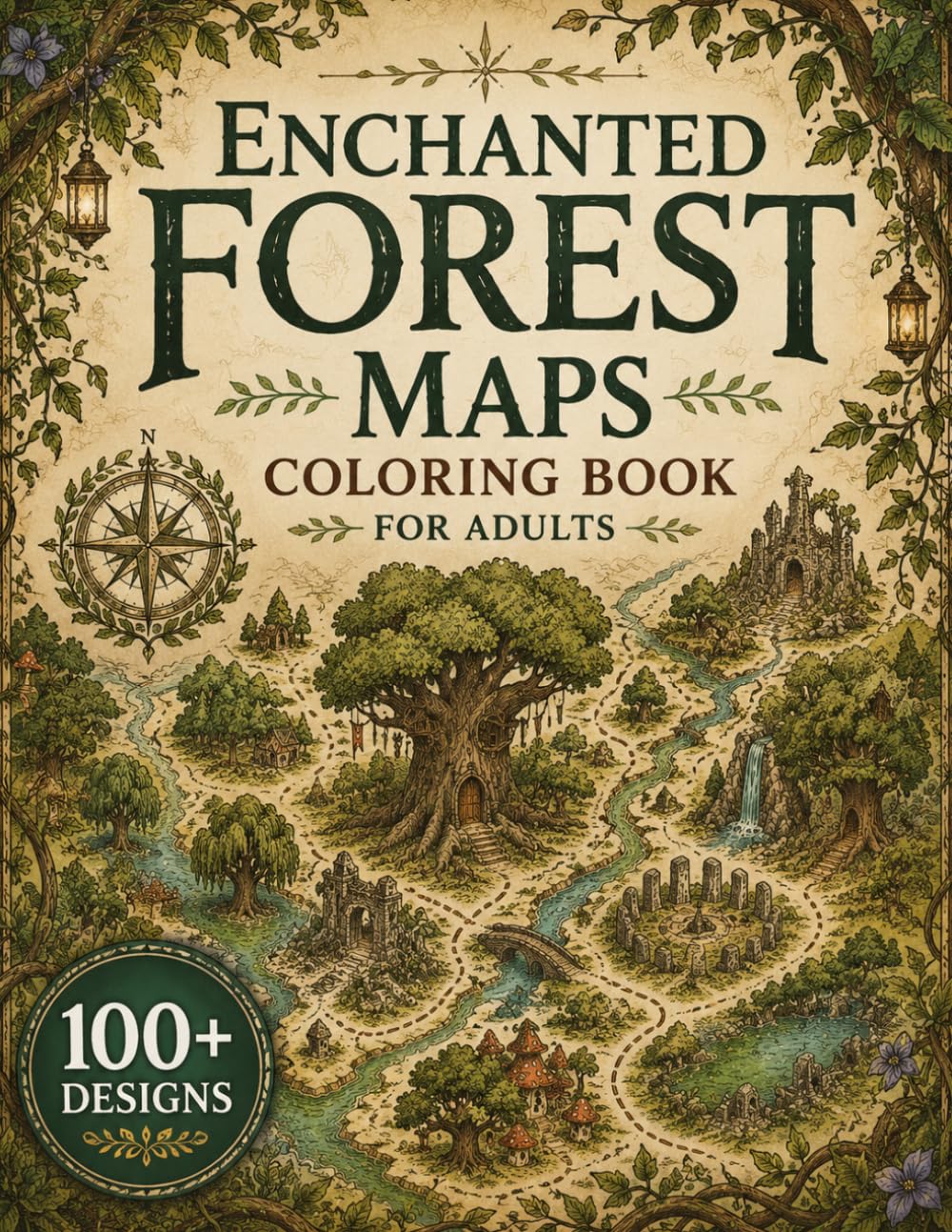 Enchanted Forest Maps Coloring Book for Adults: 100+ Magical Forest Maps, Hidden Woodland Kingdoms, Ancient Trees, Fairy Villages, Mystic Groves, ... Escape (The Fantasy Cartography Collection)