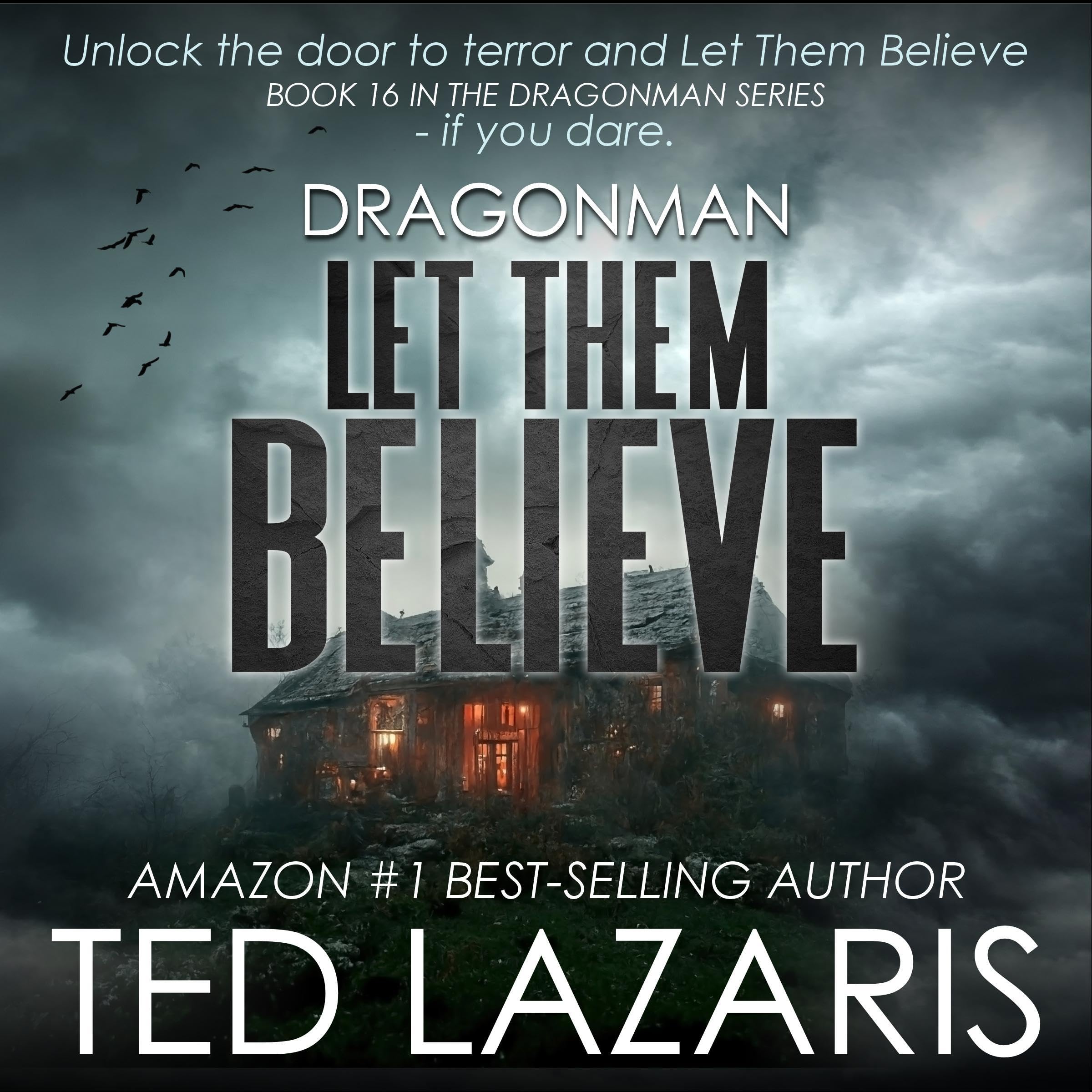 Cover art for DragonMan: Let Them Believe