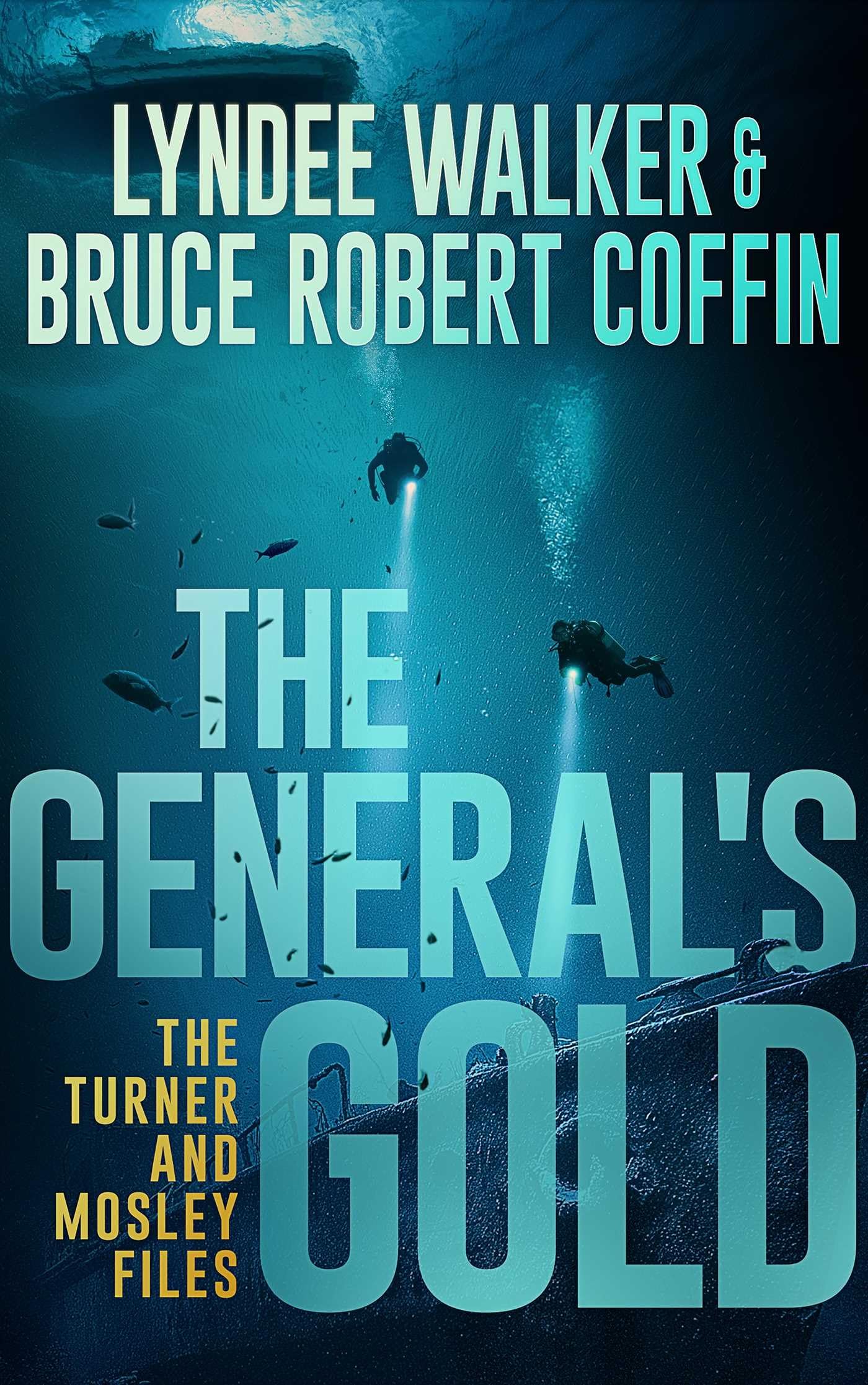 Buy The General's Gold: 1 (Turner and Mosley Files, 1) — BookShops.in