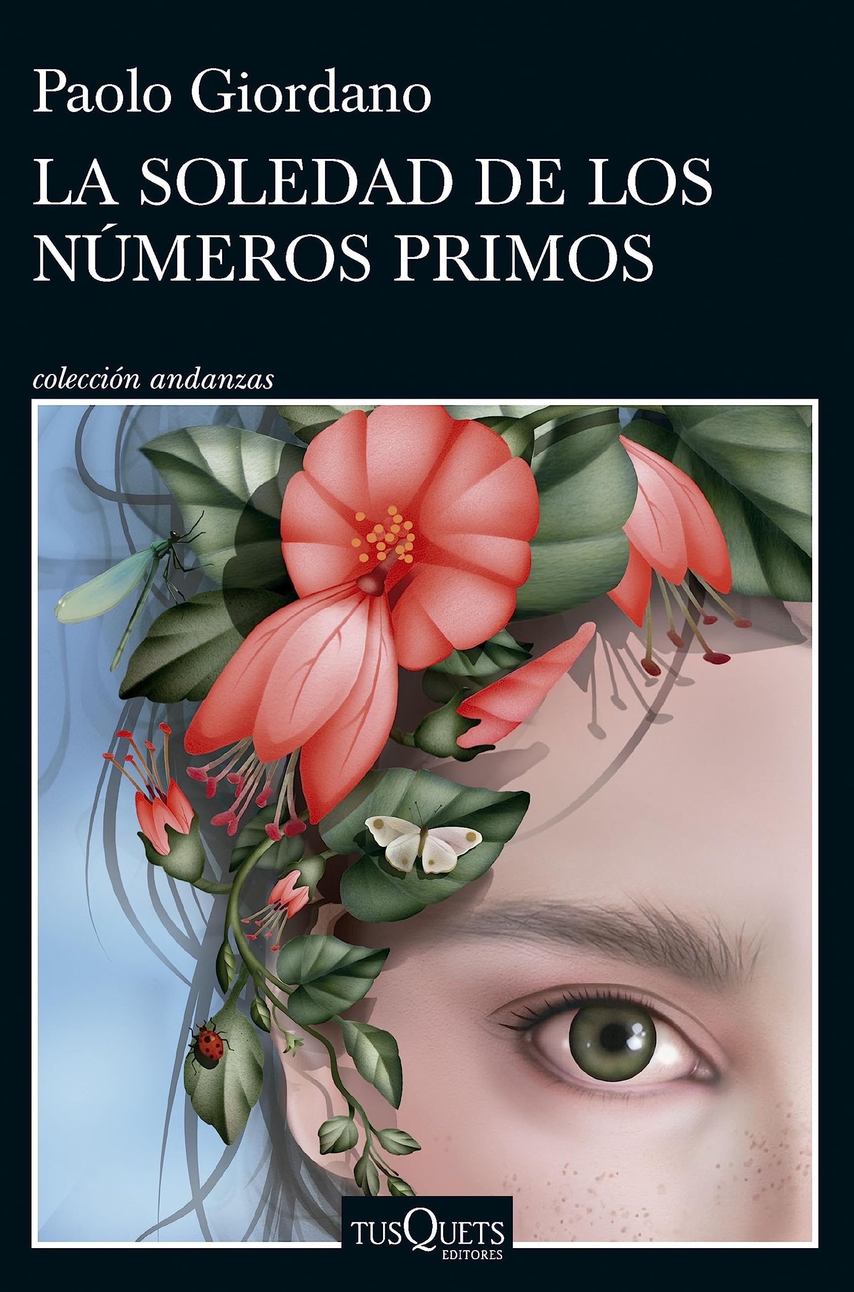 La soledad de los números primos (Andanzas) (Spanish Edition)