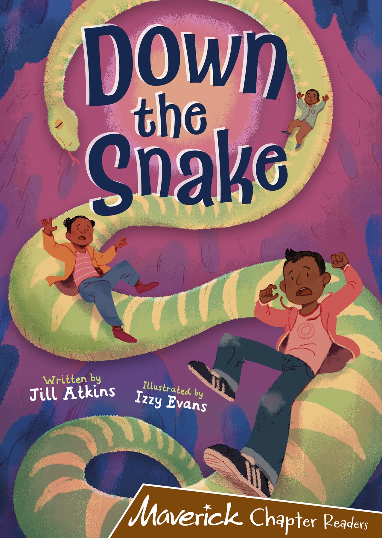 Down the Snake: (Brown Chapter Reader) (Maverick Chapter Readers)