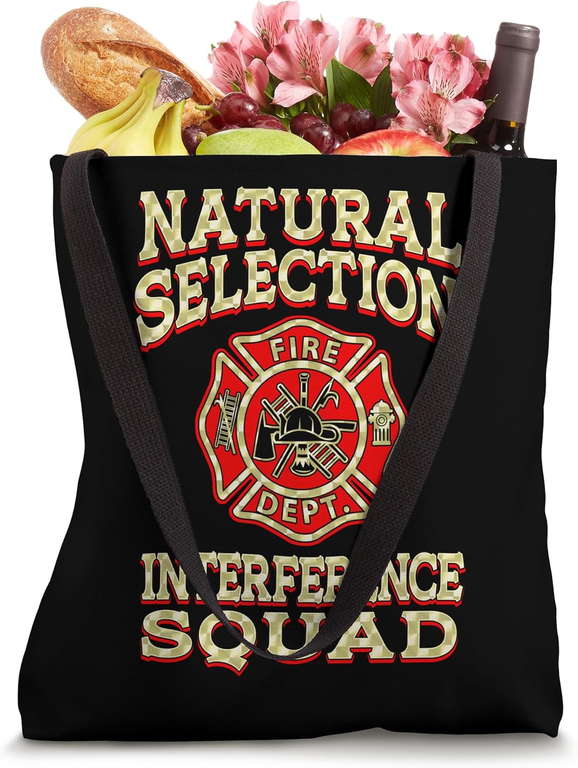 Natural Selection Interference Squad Funny Fire Department Tote Bag