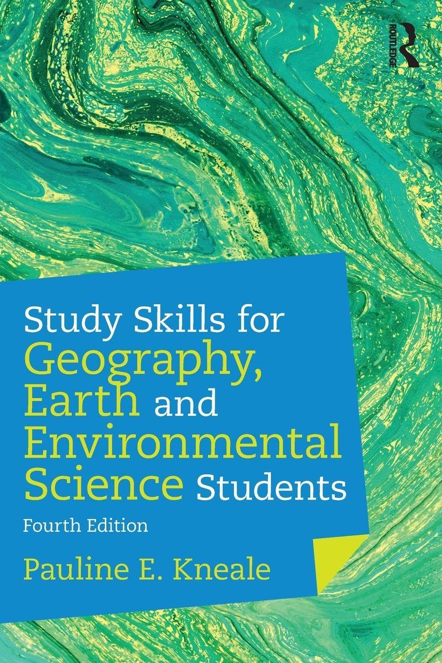 Study Skills for Geography Earth and Environmental Science Students by...