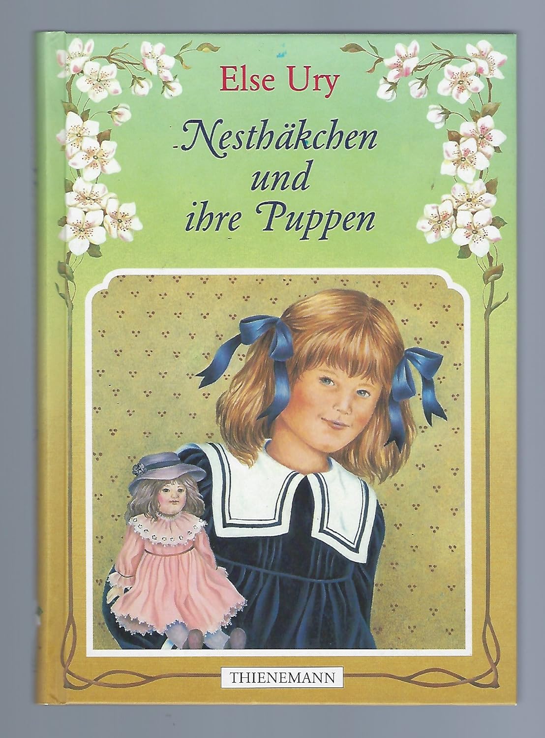 Nesthäkchen, Bd.1, Nesthäkchen und ihre Puppen: Eine Geschichte für kleine Mädchen : Ury, Else ...