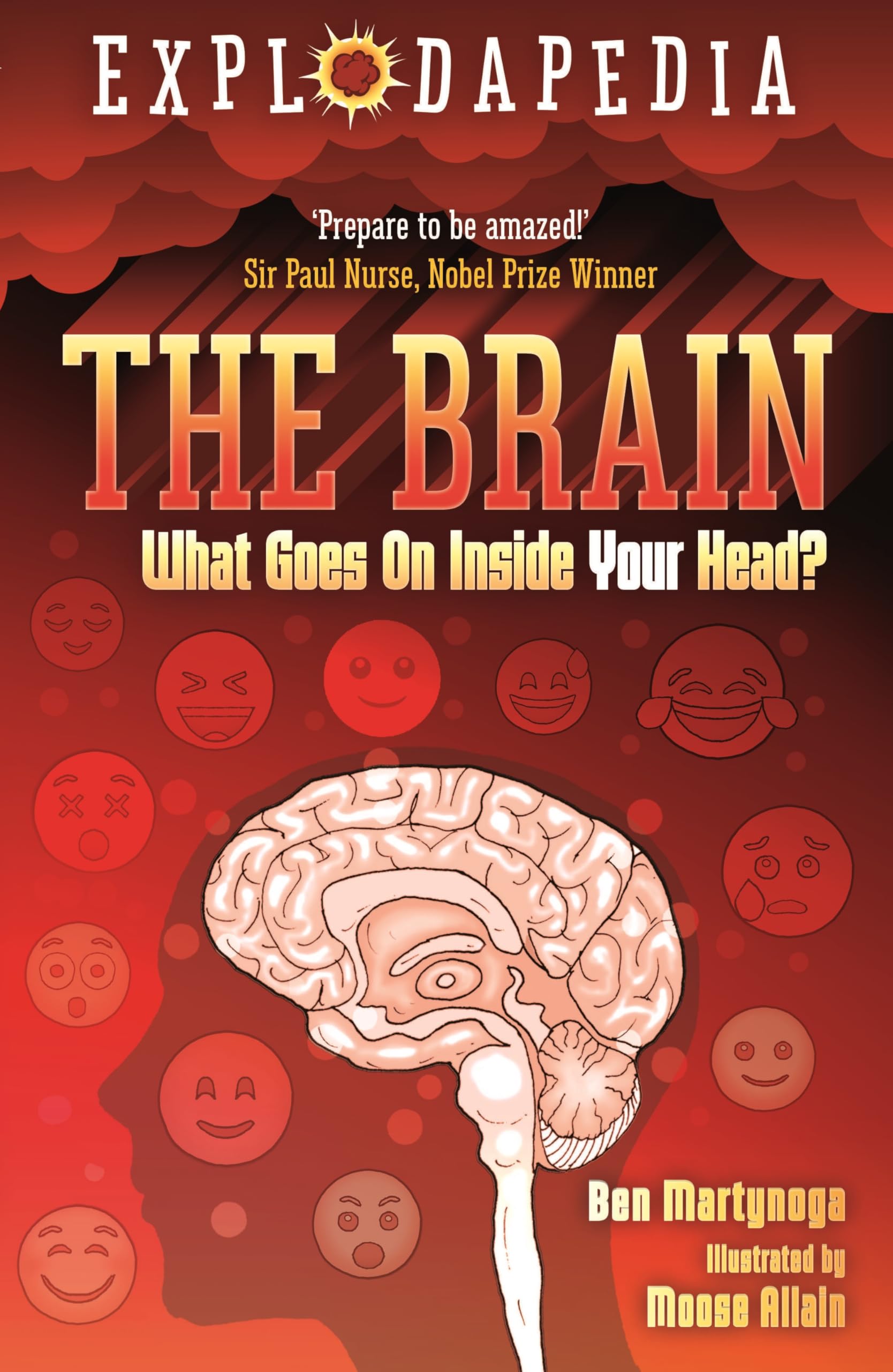 Explodapedia: The Brain by Ben Martynoga (Paperback Book)