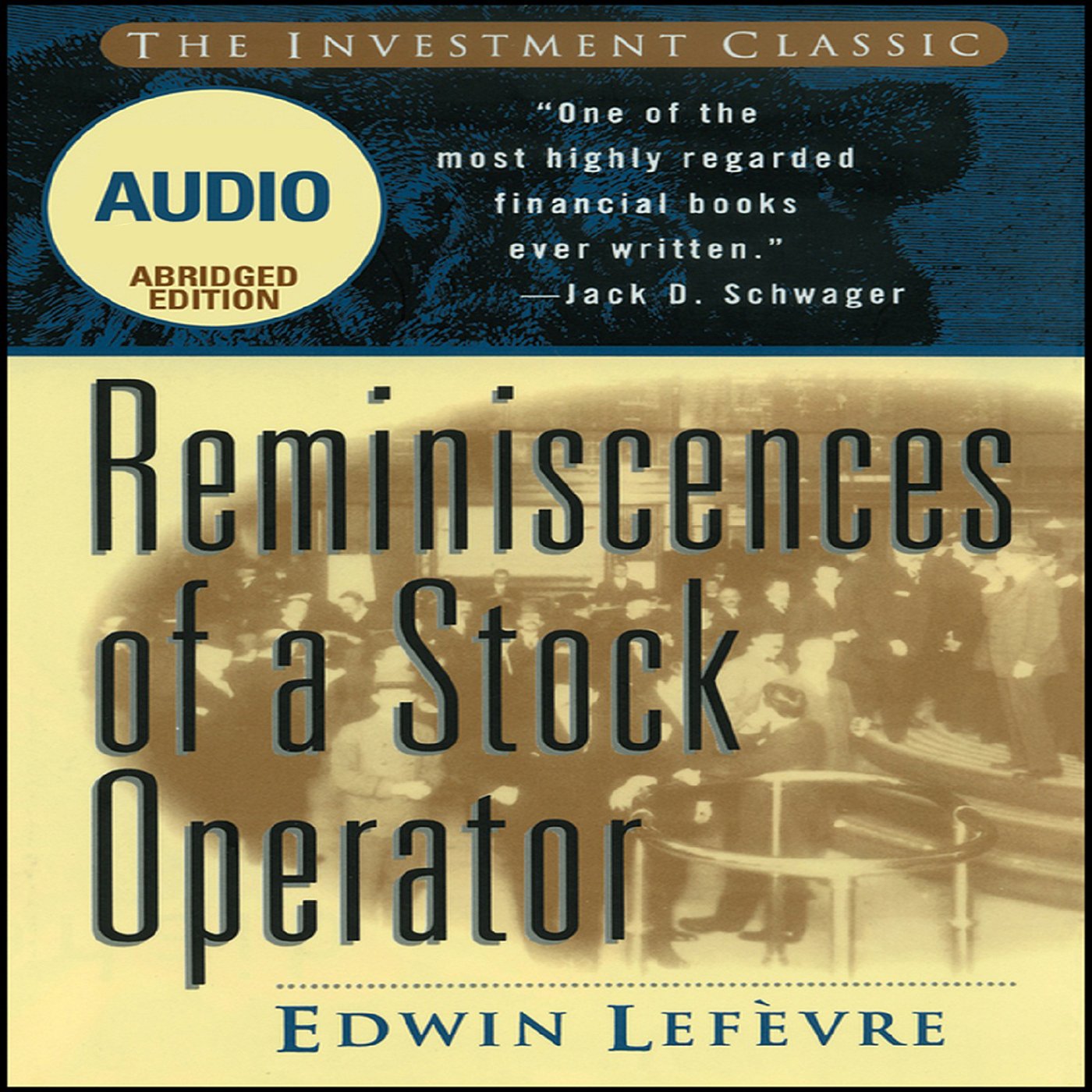 Cover art for Reminiscences of a Stock Operator (Wiley Trading Audio)