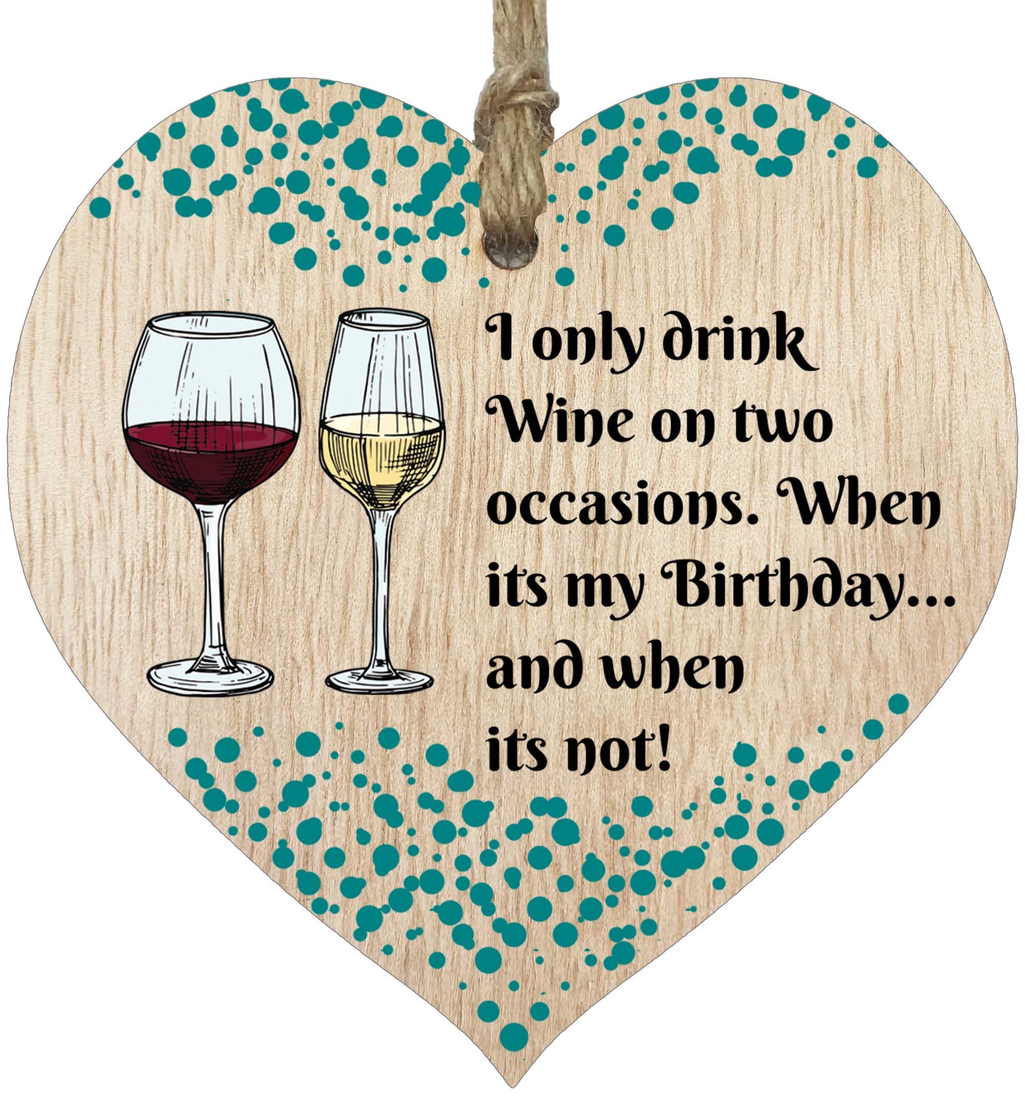 Stuff4 I Only Drink Wine Hanging Wooden Heart Sign Plaque Wine Gift Set - Light Wood Hearts, Funny Birthday Keepsake, Hang Around a Wine Miniatures Gift Sets, Pinot Signs for Home Bar, Wine Gift