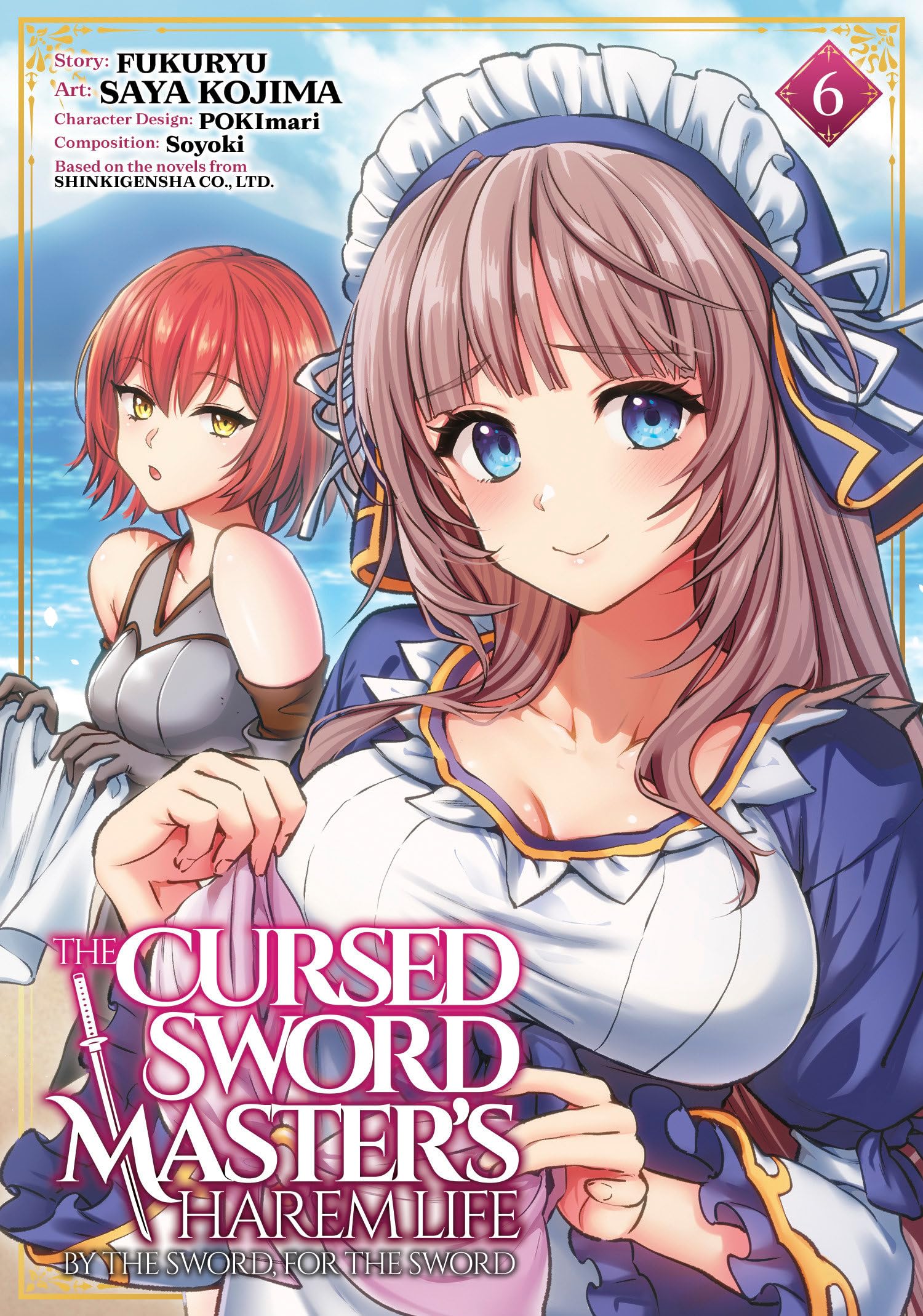 Cursed Sword Master's Harem Life: By the Sword, For the Sword Vol. 6, The