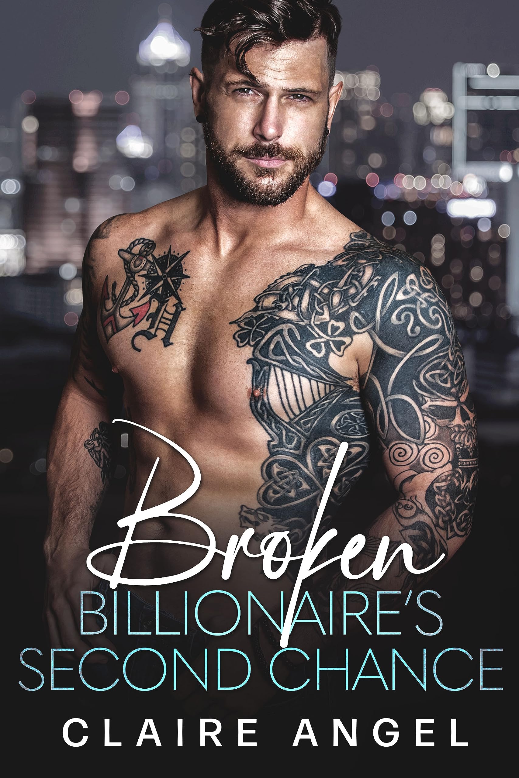 Broken Billionaire’s Second Chance: A Billionaire Romance (Dirty Billionaire Club Book 6)