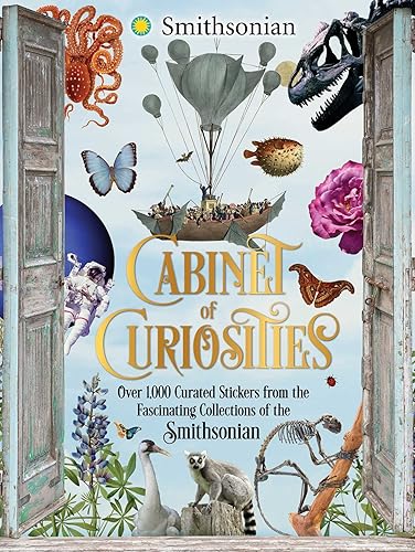 Cabinet of Curiosities: Over 1,000 Curated Stickers from the Fascinating Collections of the Smithsonian