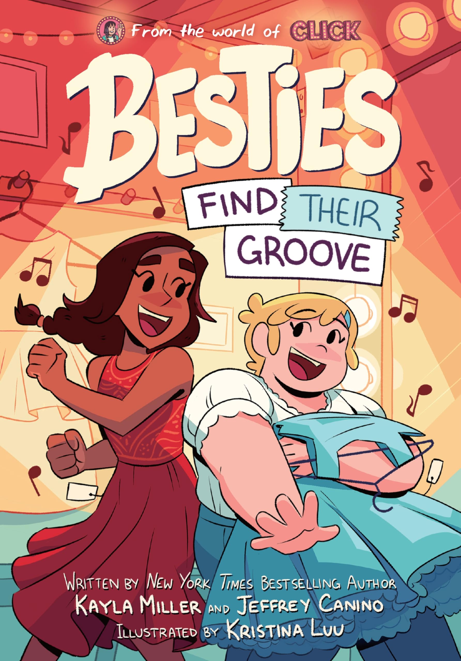 Besties: Find Their Groove (The World of Click)