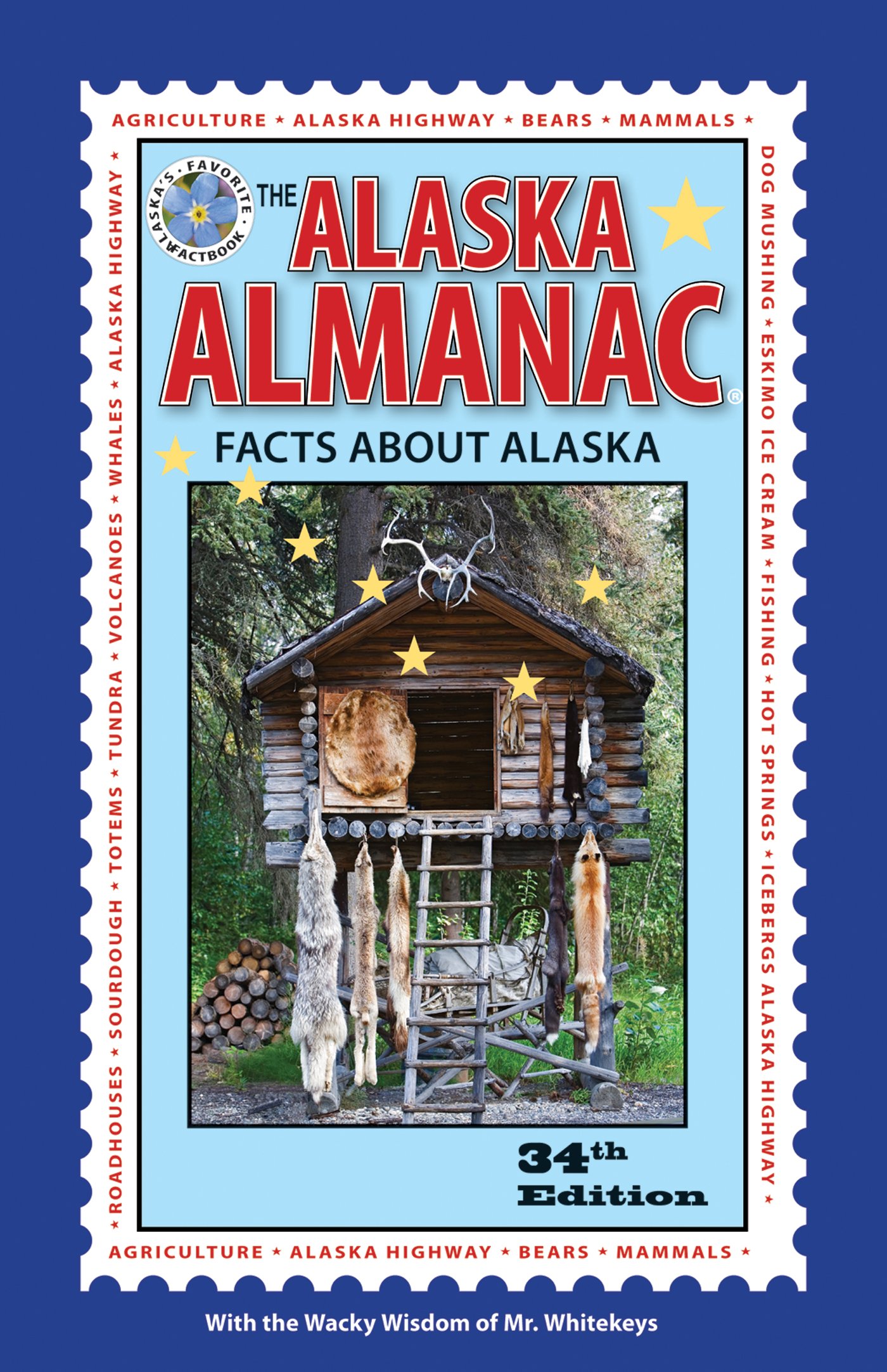 Buy The Alaska Almanac: Facts about Alaska — BookShops.in
