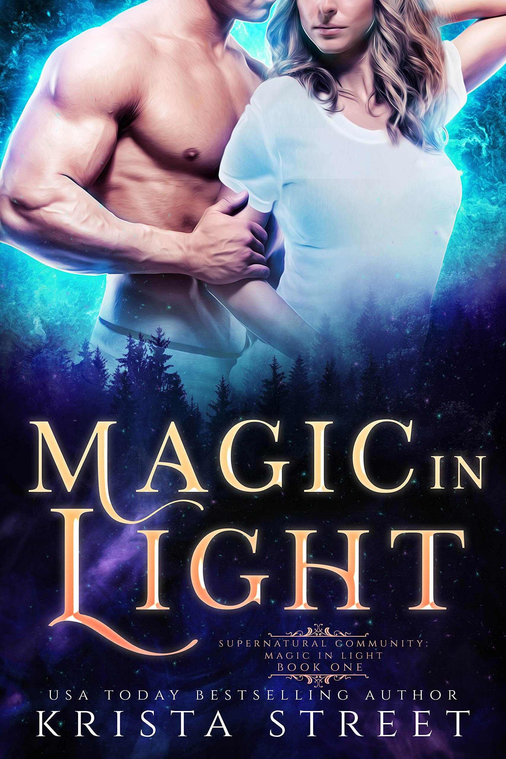 Magic in Light: Paranormal Shifter Romance (Supernatural Community)
