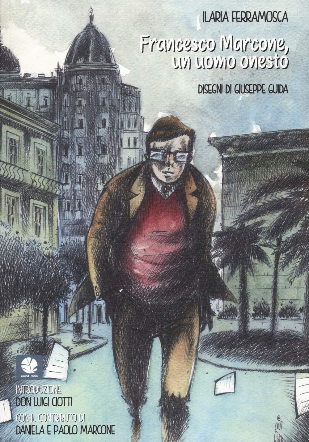 Francesco Marcone, Un Uomo Onesto - 4