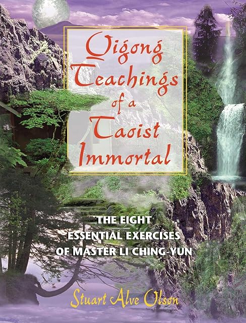 Portada de Qigong Teachings of a Taoist Immortal: The Eight Essential Exercises of Master Li Ching-yun