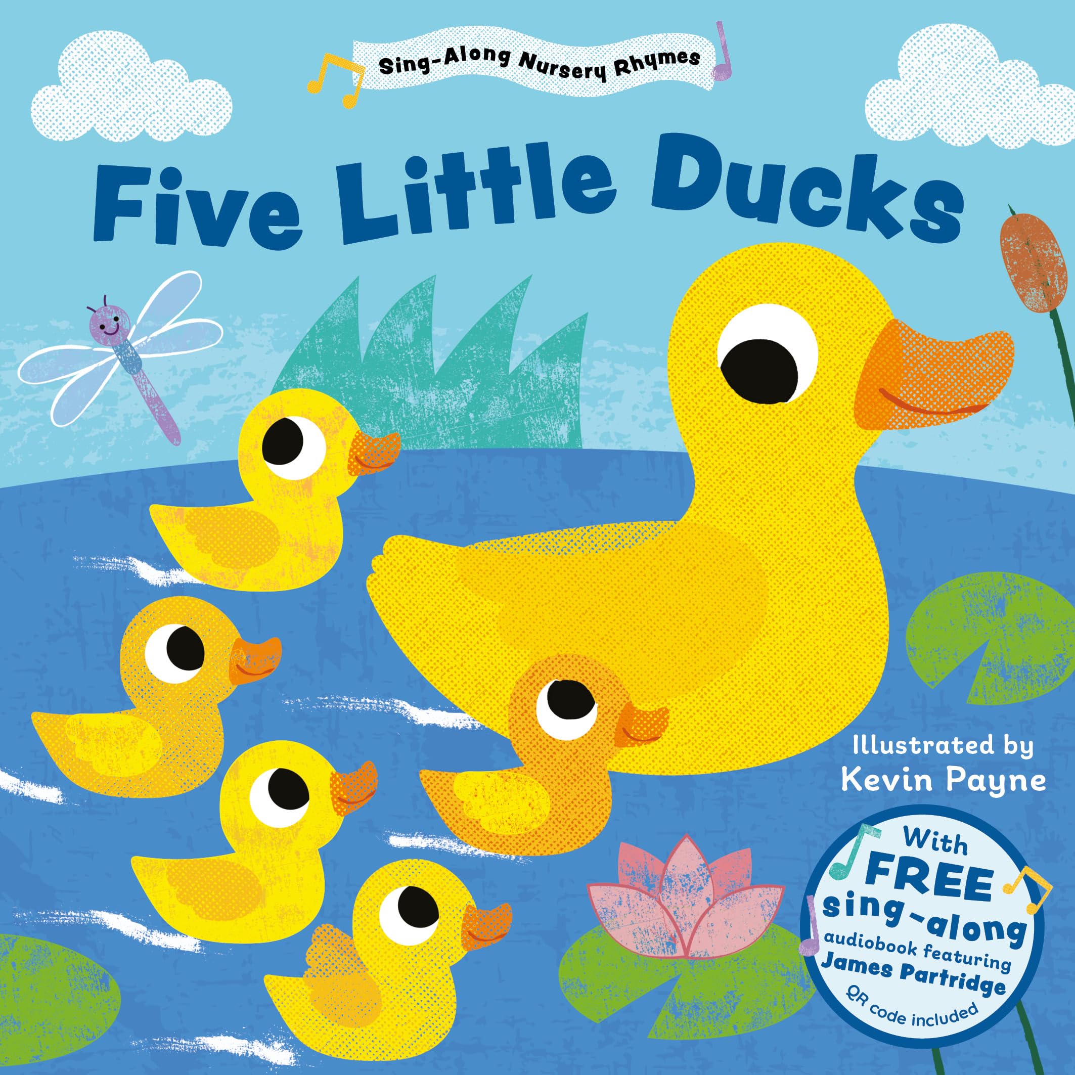 Five Little Ducks (Sing-Along Nursery Rhymes): 1 (Little Library of Sing-Along Nursery Rhymes)