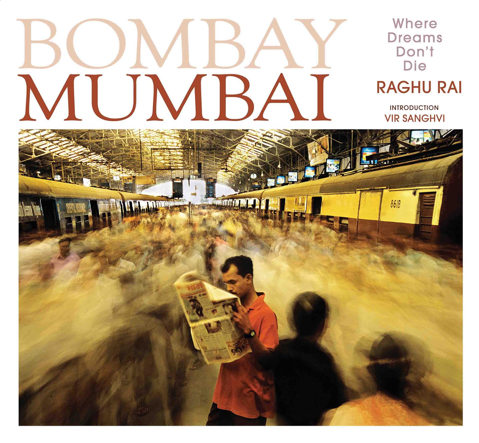 Bombay Mumbai: Where Dreams Don't Die