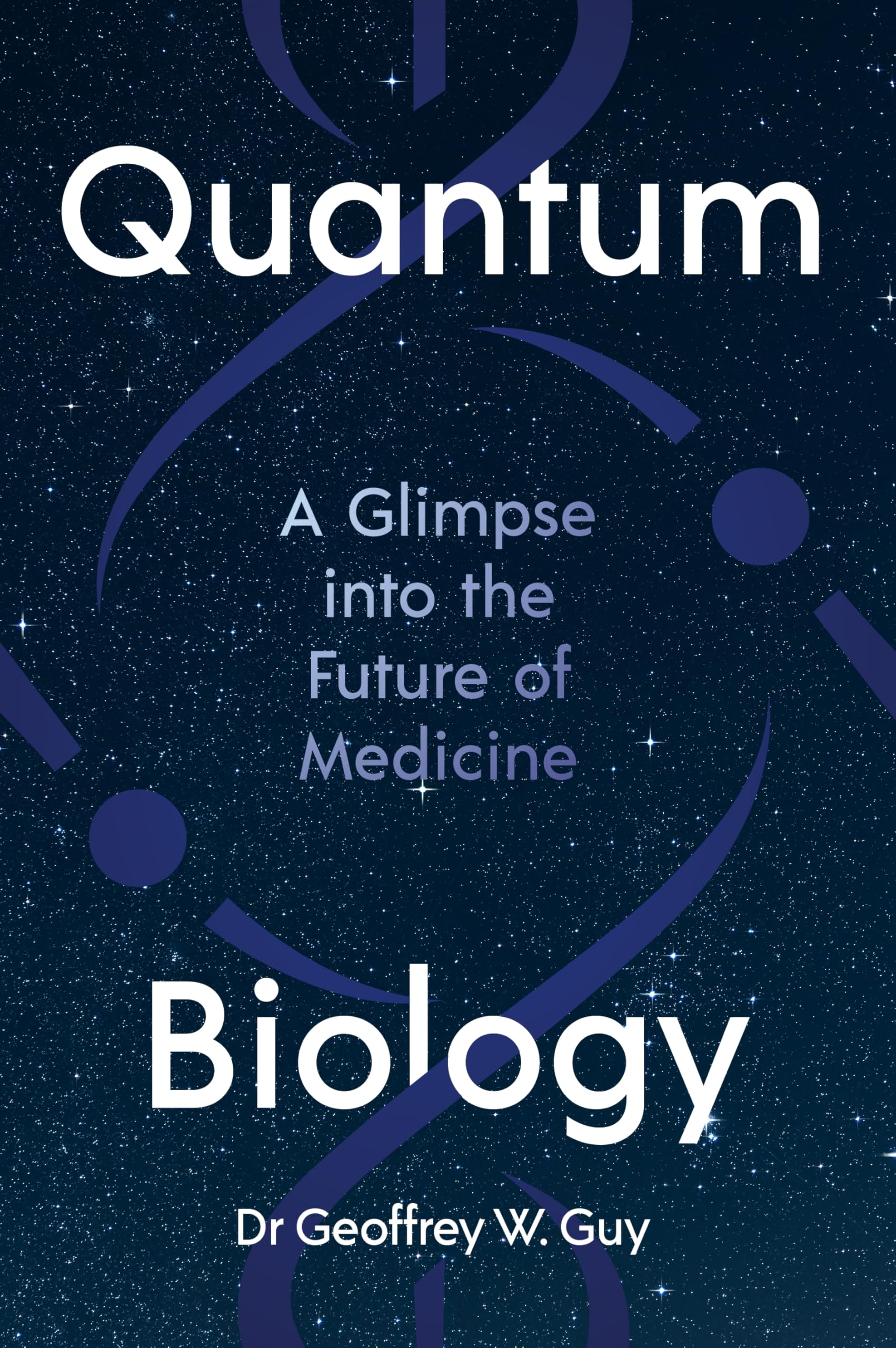 Quantum Biology: A Glimpse Into the Future of Medicine