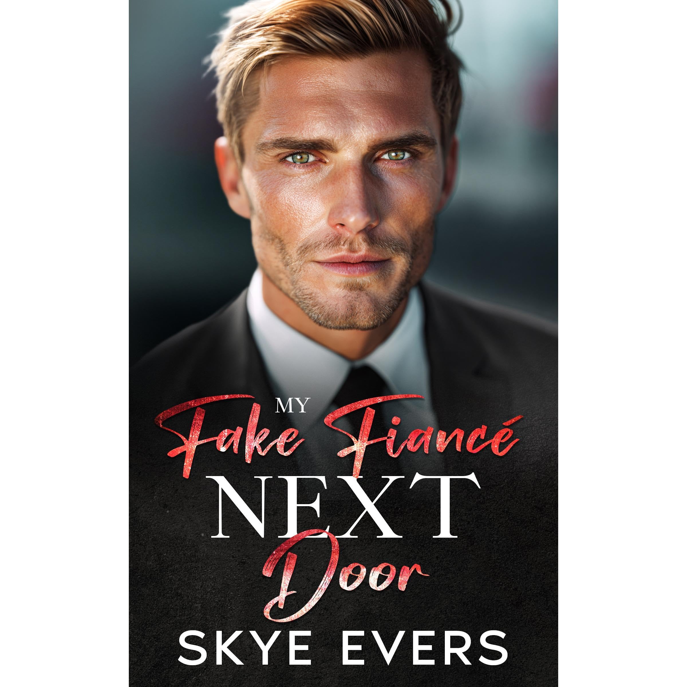 My Fake Fiancé Next Door