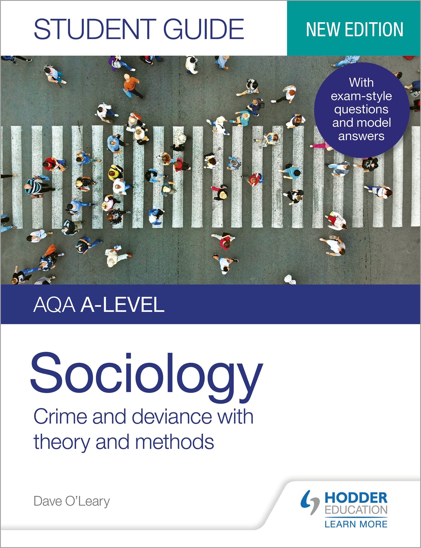 AQA A-level Sociology Student Guide 3: Crime and deviance with theory and methods (Student Guides)