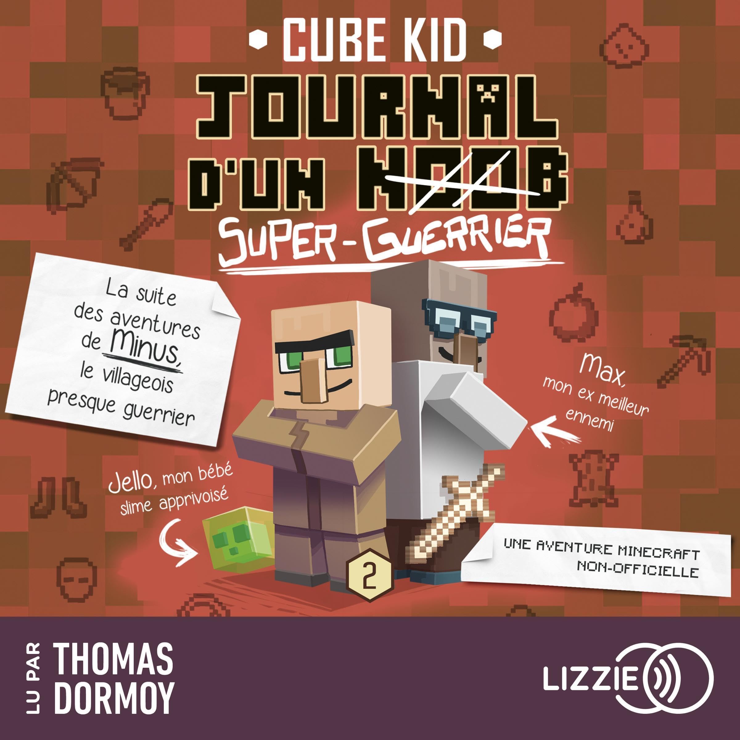 Cover art for Journal d'un noob (Super Guerrier)