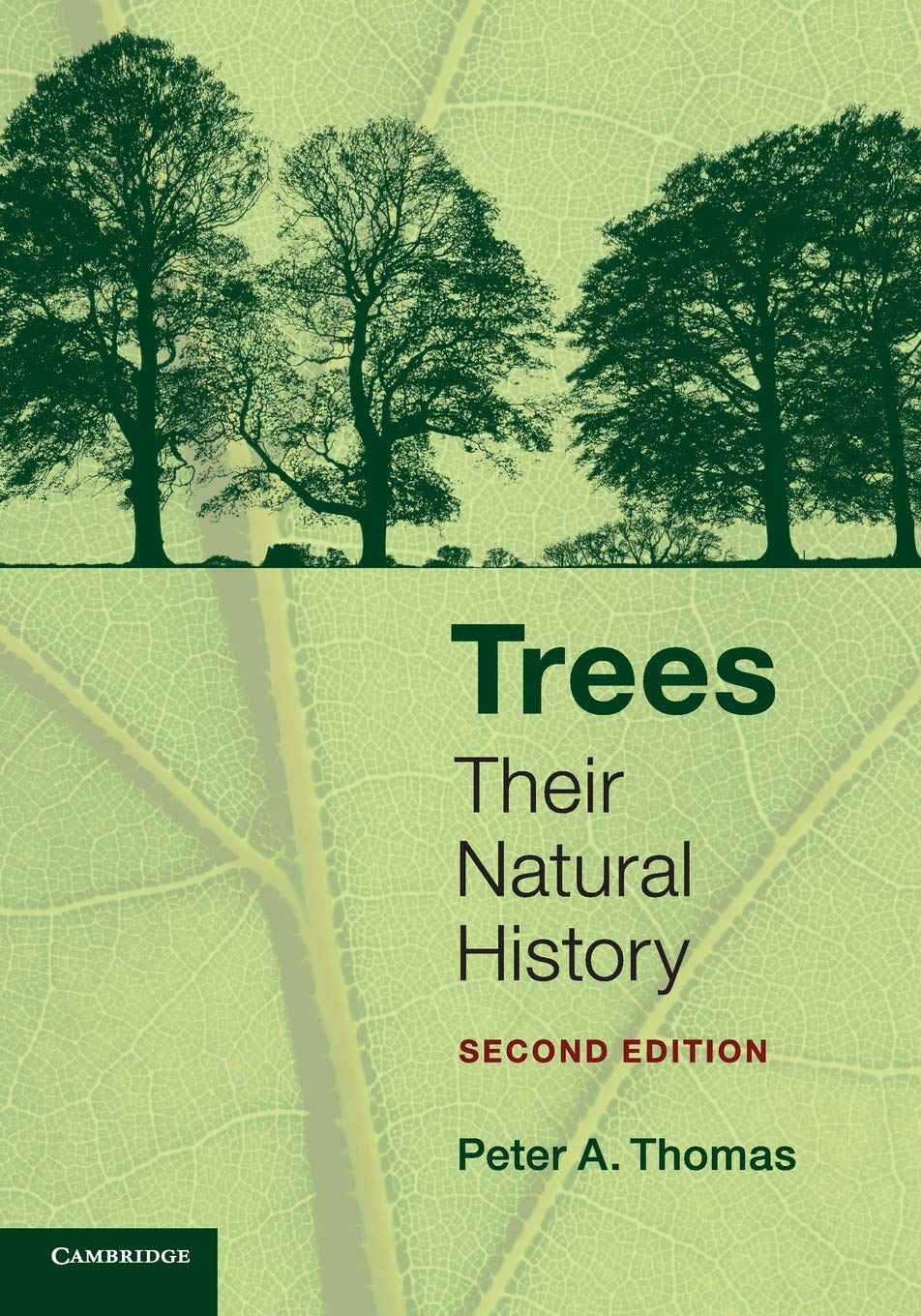 Trees Their Natural History by Peter A. Thomas PAPERBACK 9780521133586