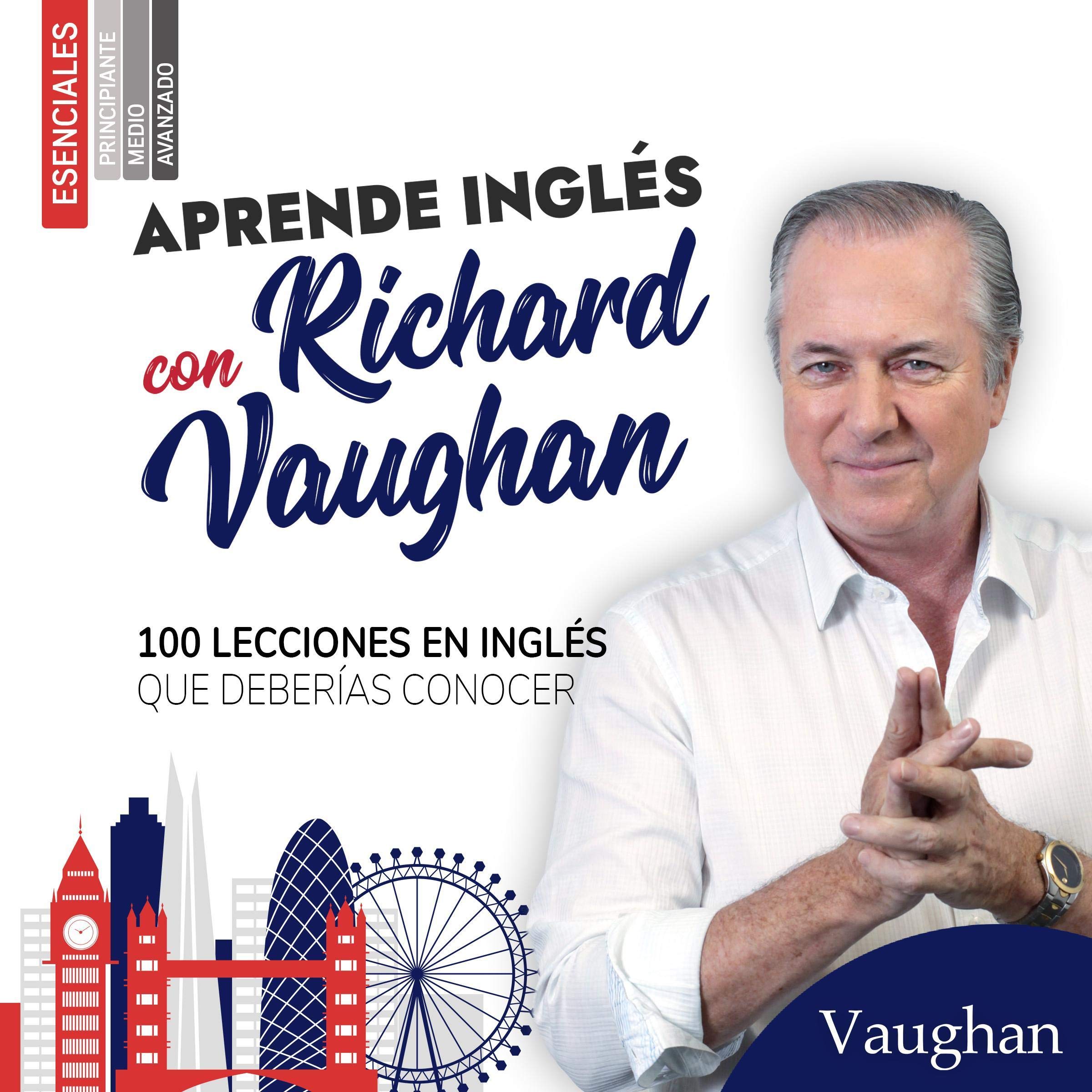 100 lecciones en inglés que deberías conocer [100 Lessons in English You Should Know]