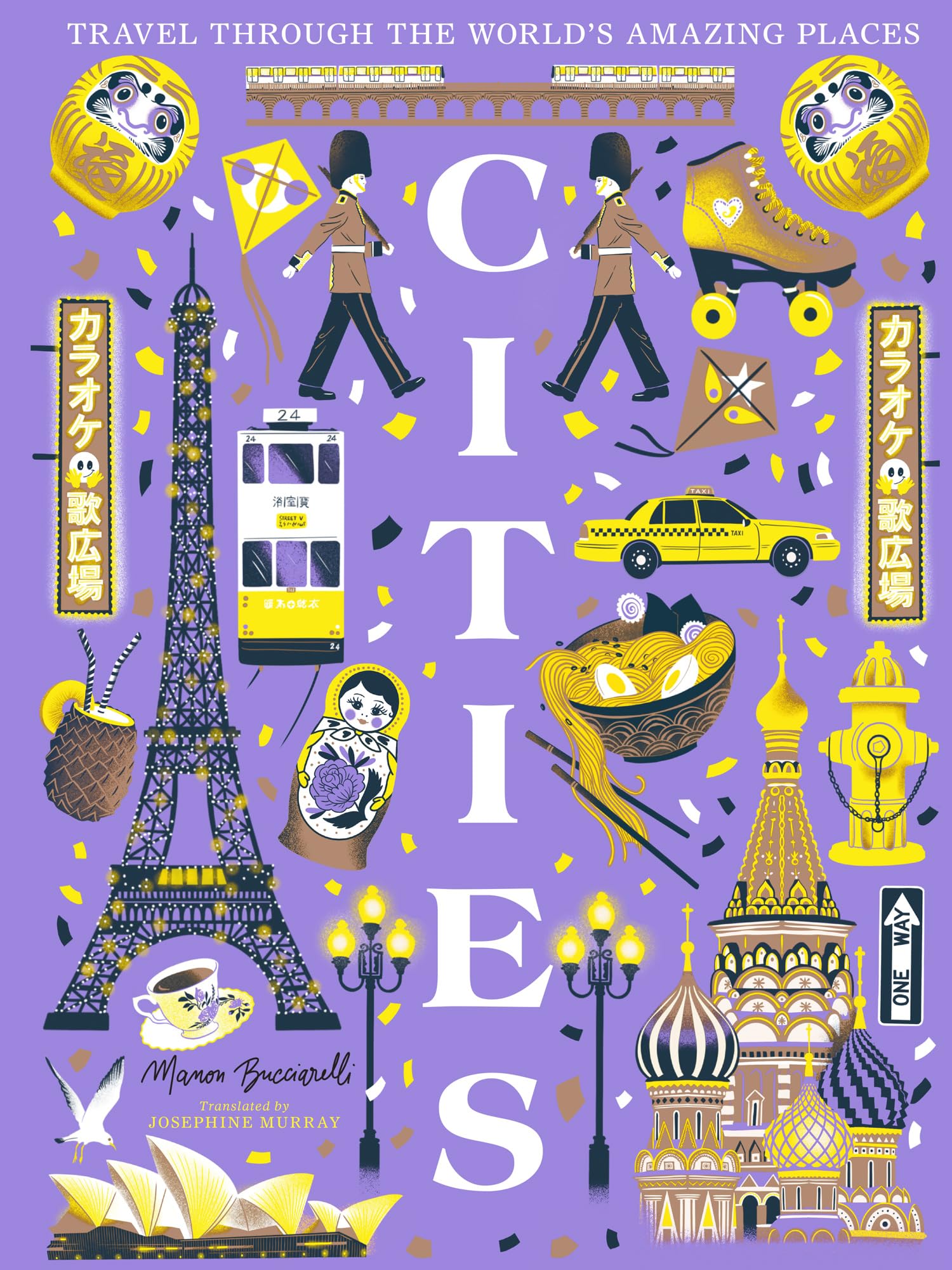 Cities: The stunning new illustrated non-fiction book for children about great cities of the world!