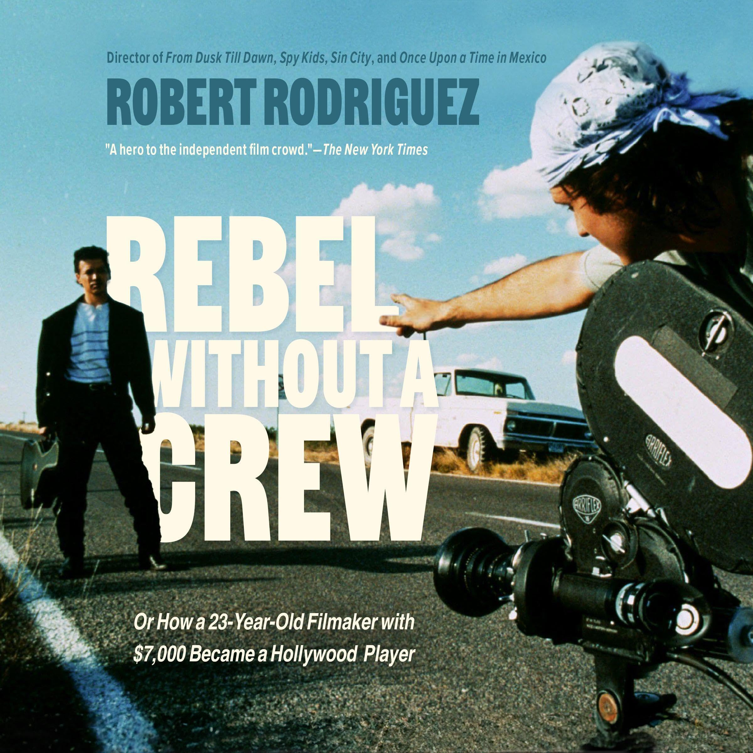 Cover art for Rebel Without a Crew