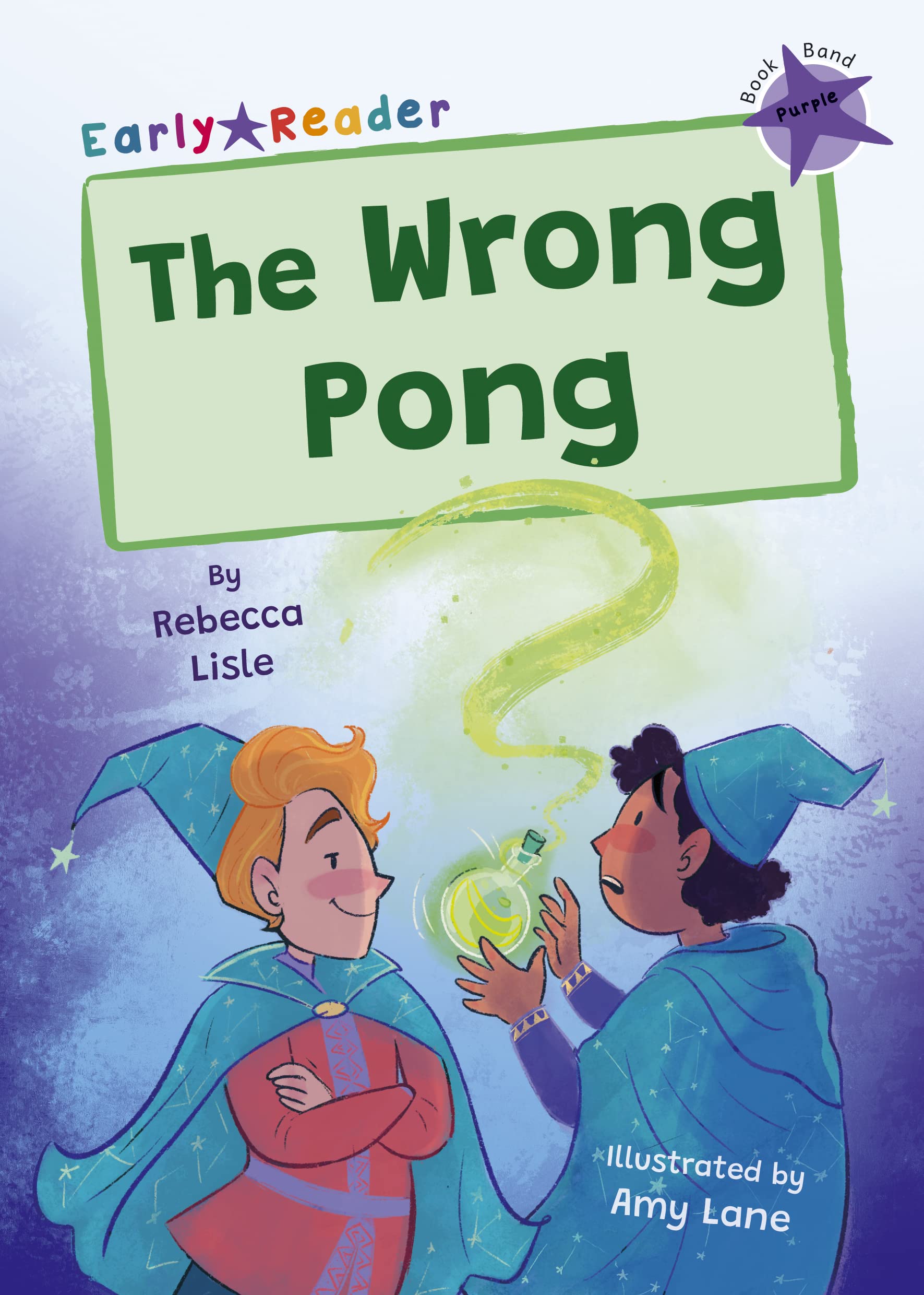 The Wrong Pong: (Purple Early Reader) (Maverick Early Readers)