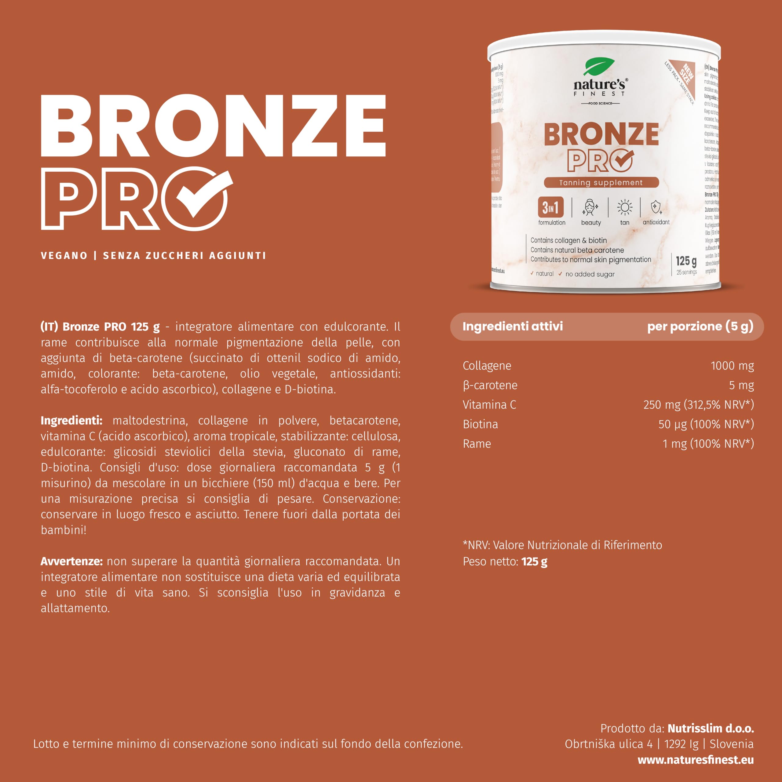 Nature's Finest Bronze PRO - Integratore Solare con Betacarotene Ultra Attivo - Abbronzante da Bere per Corpo e Viso - Acceleratore Naturale, Autoabbronzante, Protezione Solare - 125 g