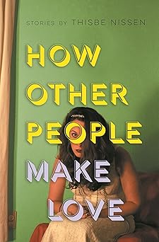 How Other People Make Love (Made in Michigan Writer Series)-Wow! eBook