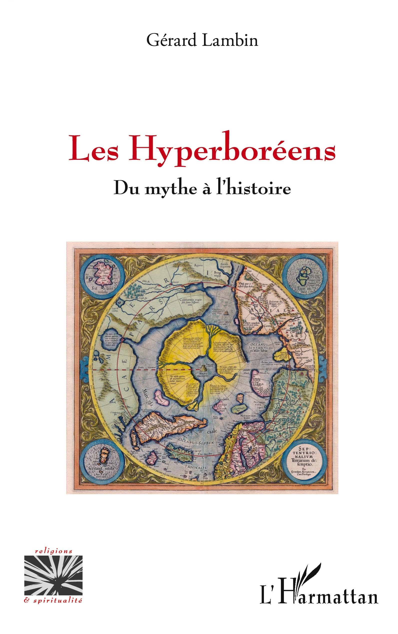 Les Hyperboréens: Du mythe à l’histoire
