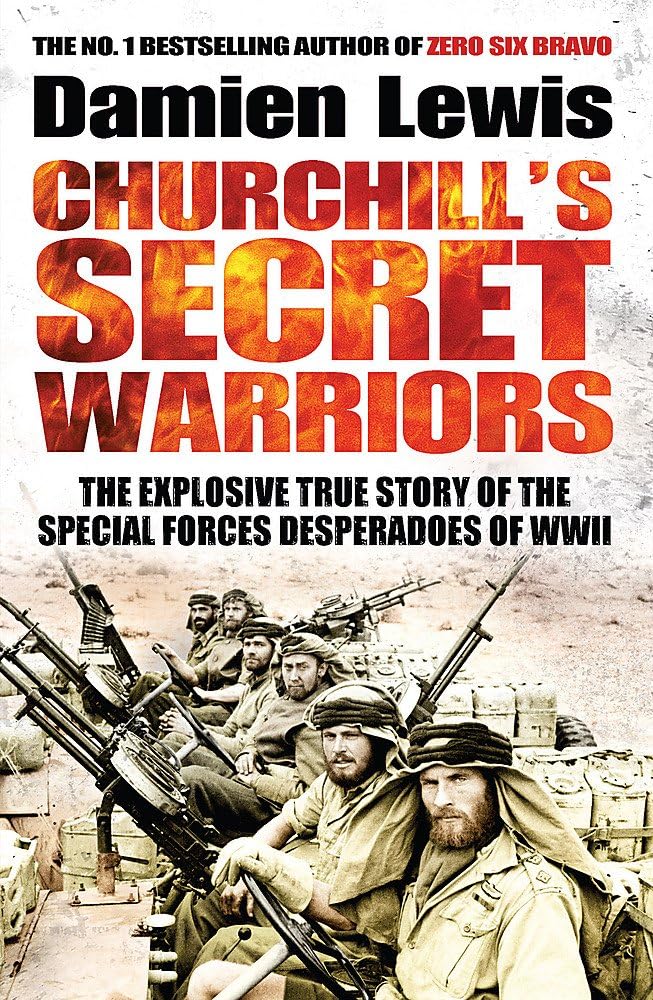 Churchill's Secret Warriors: Soon to be a major Guy Ritchie film: THE MINISTRY