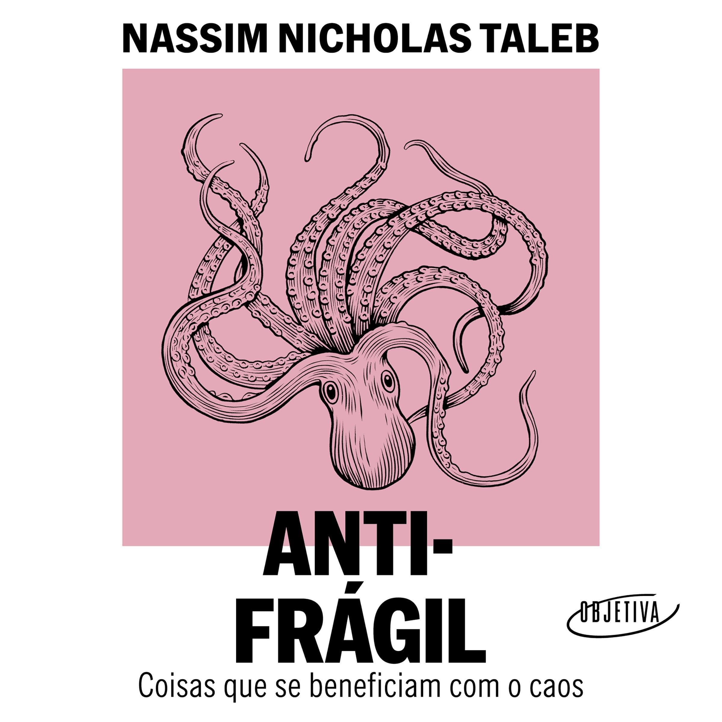 Antifrágil (Nova edição) [Antifragile (New Edition)]