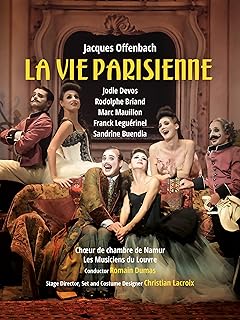 Offenbach: La Vie Parisienne