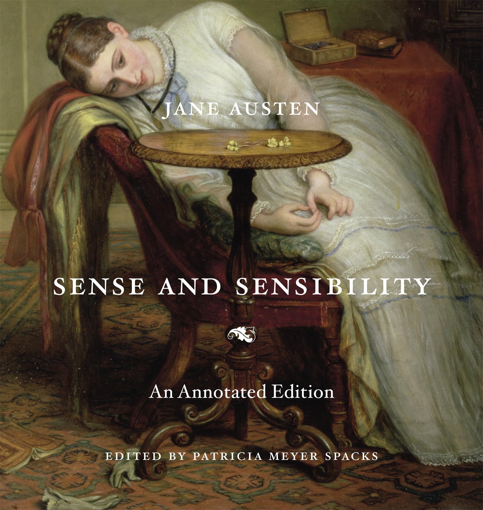 Sense and Sensibility: An Annotated Edition, Austen, Spacks 9780674724556 New^+