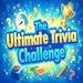 The Ultimate Trivia Challenge