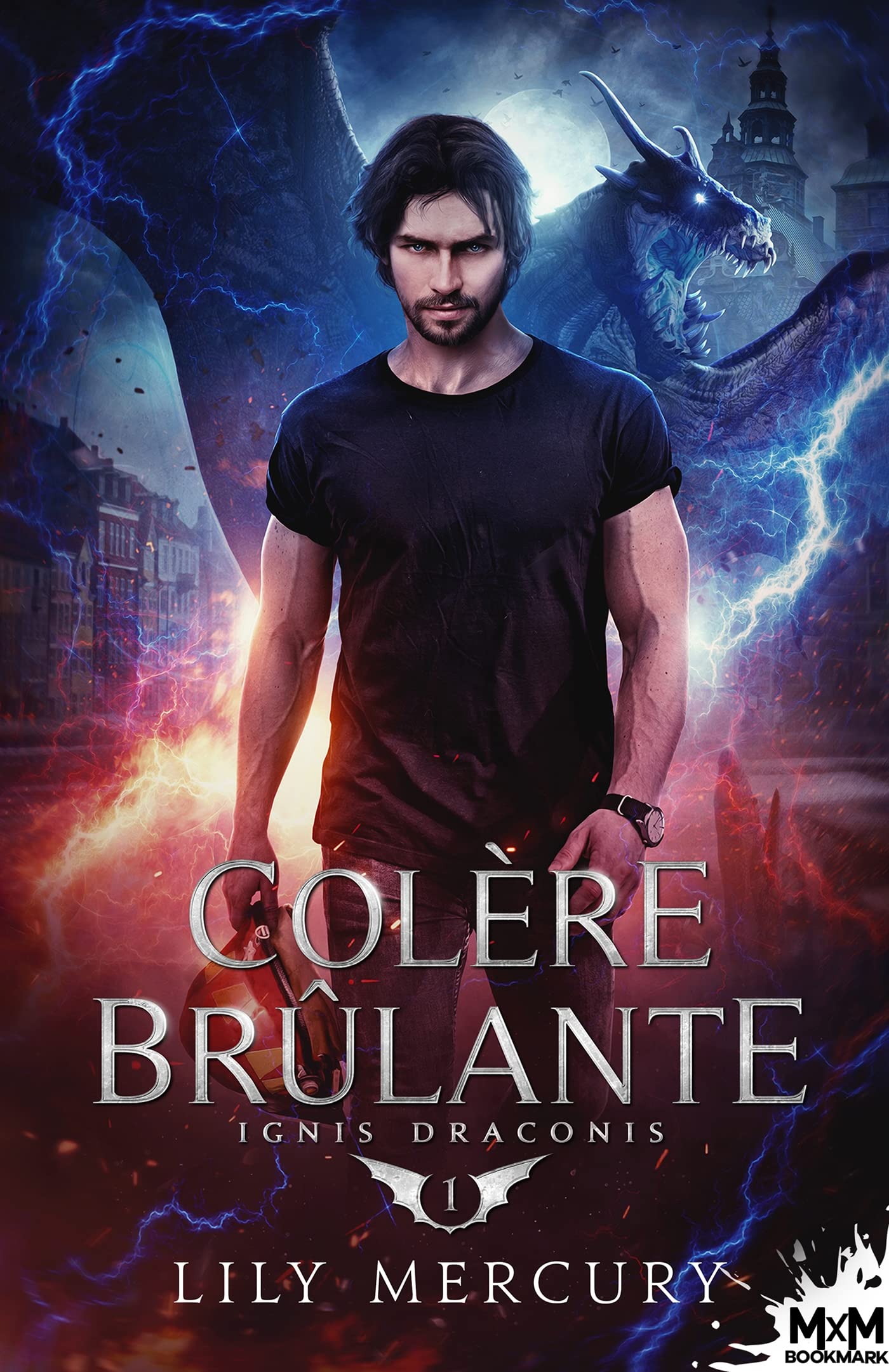 Colère brûlante: Ignis Draconis, T1