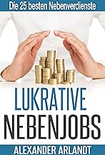 LUKRATIVE NEBENJOBS: Die 25 besten Nebenverdienste