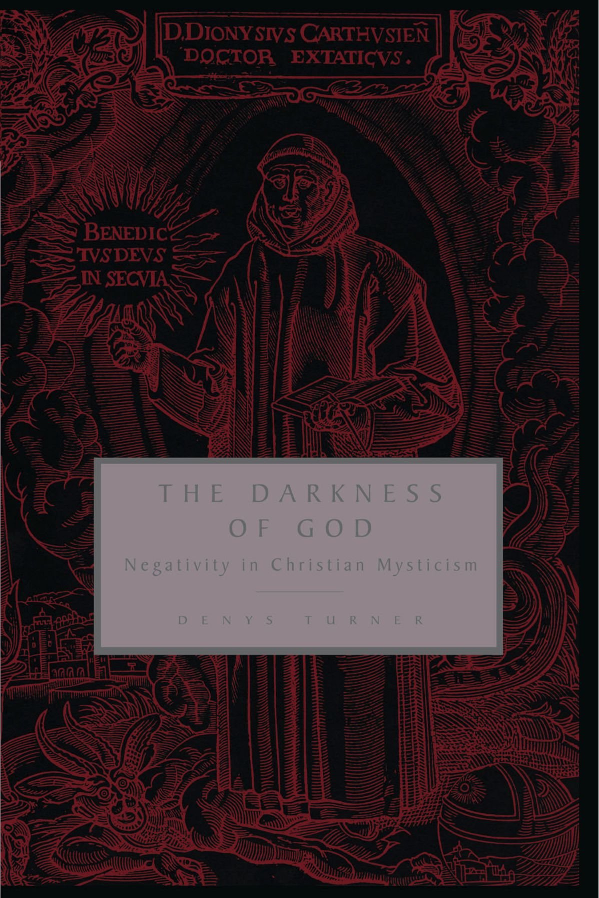 The Darkness of God: Negativity in Christian Mysticism: Amazon.co