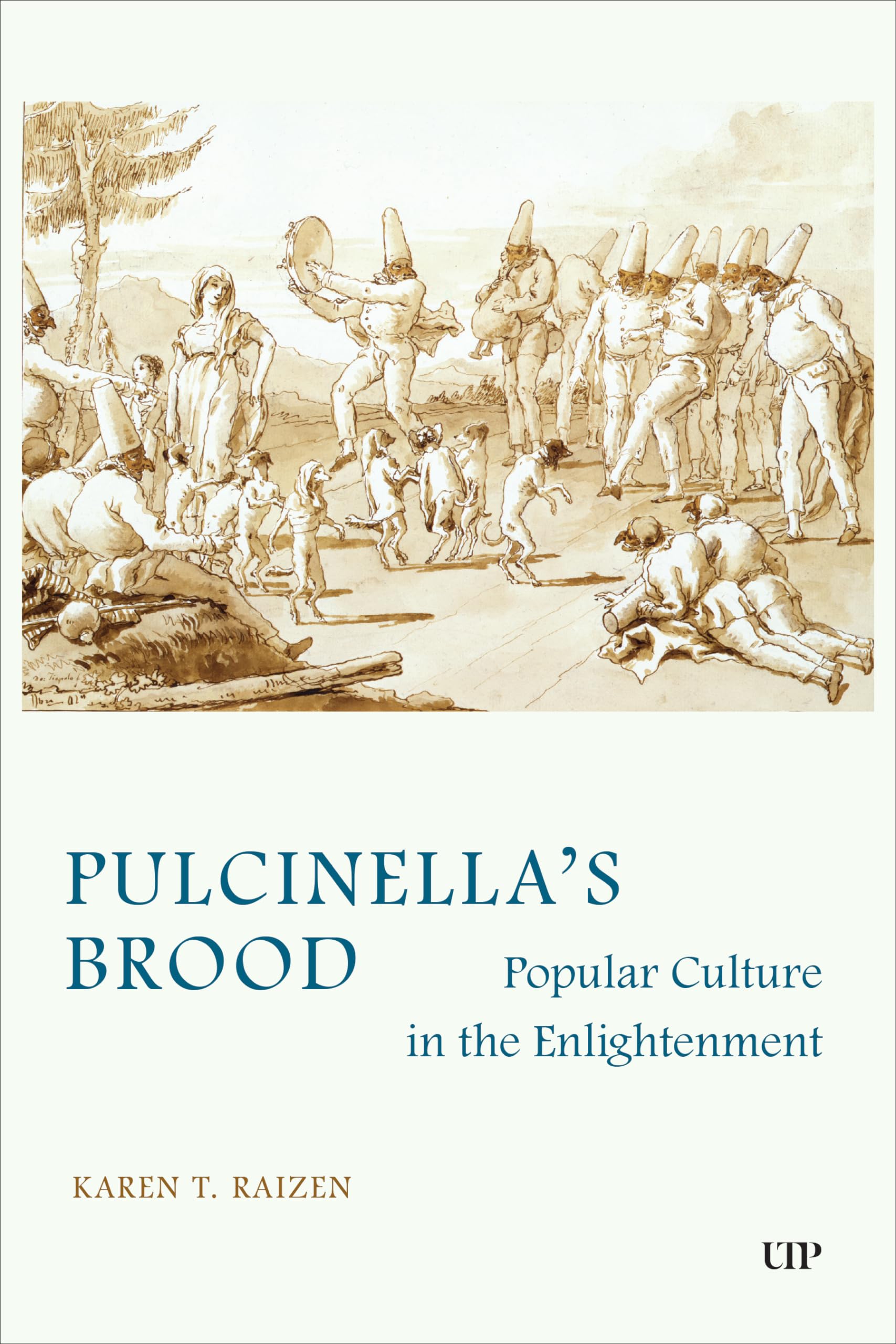 Pulcinella's Brood: Popular Culture in the Enlightenment